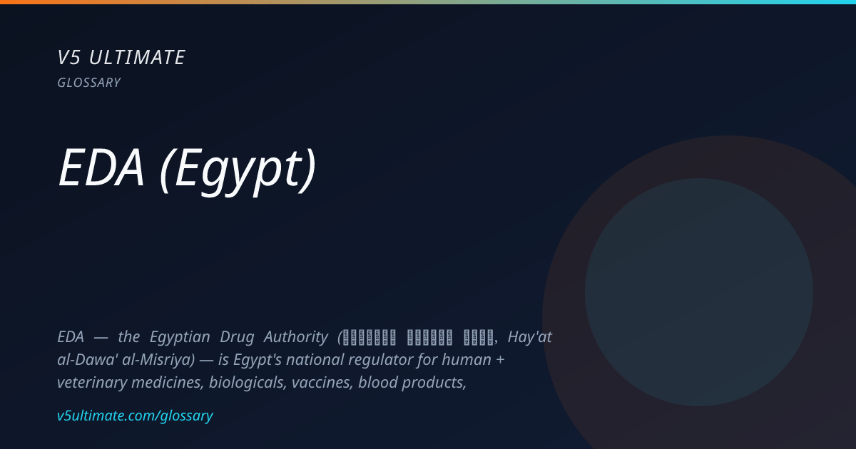 EDA (Egypt): definition, limits & compliance | V5